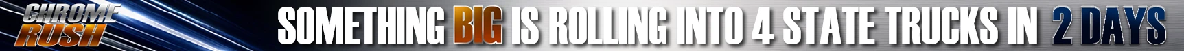 Chrome Rush countdown – 14% off semi truck parts and chrome accessories at 4 State Trucks