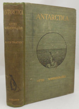 ANTARCTICA, by N.G. Nordenskjold & Johan Gunnar Andersson - 1905