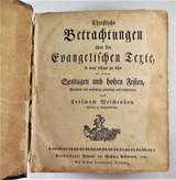 CHRISTLICHE BETRACHTUNGEN UBER DIE EVANGELISCHEN TEXTE, by Erasmus Weichenhan - 1791