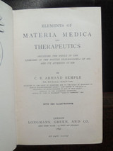 ELEMENTS OF MATERIA MEDICA/THERAPEUTICS, by Armand Semple - 1892