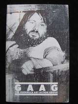 GAAG The Guerrilla Art Action Group 1969-76 Illustrated Selection 1978