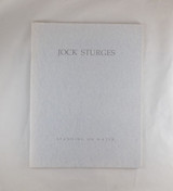 JOCK STURGES: STANDING ON WATER, by Jock Sturges - 1995 Exhibit Catalog