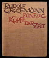 RUDOLF GROSSMAN: FUNZIG KOPFE DER ZEIT 1925 German Art Portraits w/ Bio
