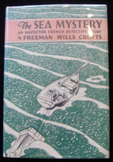 THE SEA MYSTERY, by Freeman Wills Crofts 1928 Detective Mystery Fiction Scarce