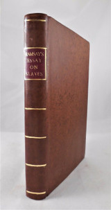 TREATMENT & CONVERSION OF AFRICAN SLAVES...BRITISH COLONIES, by James Ramsay - 1784 [rebound]