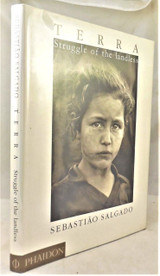 TERRA: STRUGGLE OF THE LANDLESS Sebastiao Salgado 1997 Signed 1st Ed photography