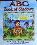ABC BOOK OF SHADOWS, by Katie Olivares [SIGNED 1st Ed]
