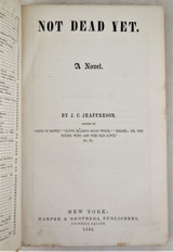 NOT DEAD YET, by J.C. Jeaffreson - 1864