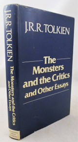 THE MONSTERS & THE CRITICS, AND OTHER ESSAYS, by JR.R. Tolkien - 1984