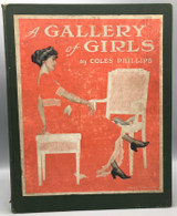 A GALLERY OF GIRLS, by Coles Phillips - 1911 [Plates]