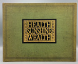 HEALTH SUNSHINE AND WEALTH, by Charles Wellford Leavitt and Son - 1928 [Camden County NJ parks]