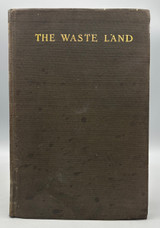 THE WASTE LAND, by T.S. Eliot - 1922 [First Ed. #16/1000]