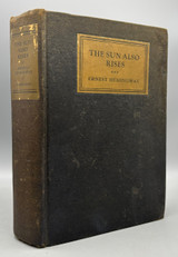 THE SUN ALSO RISES, by Ernest Hemingway - 1926 [1st Edition, 1st State]