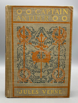 CAPTAIN ANTIFER, by Jules Verne and George Roux - 1895 [1st American Edition, Variant Binding]