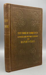 THE CLAY CODE; OR, TEXT-BOOK OF ELOQUENCE, ed. by George Vandenhoff - 1844 [1st Ed.]