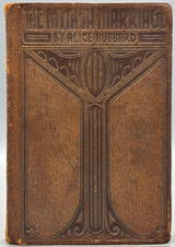 THE MYTH IN MARRIAGE, by Alice Hubbard - 1912 [Signed 1st Ed.]