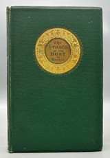 THE ETHICS OF THE DUST, by John Ruskin - 1866 [First American Ed.]
