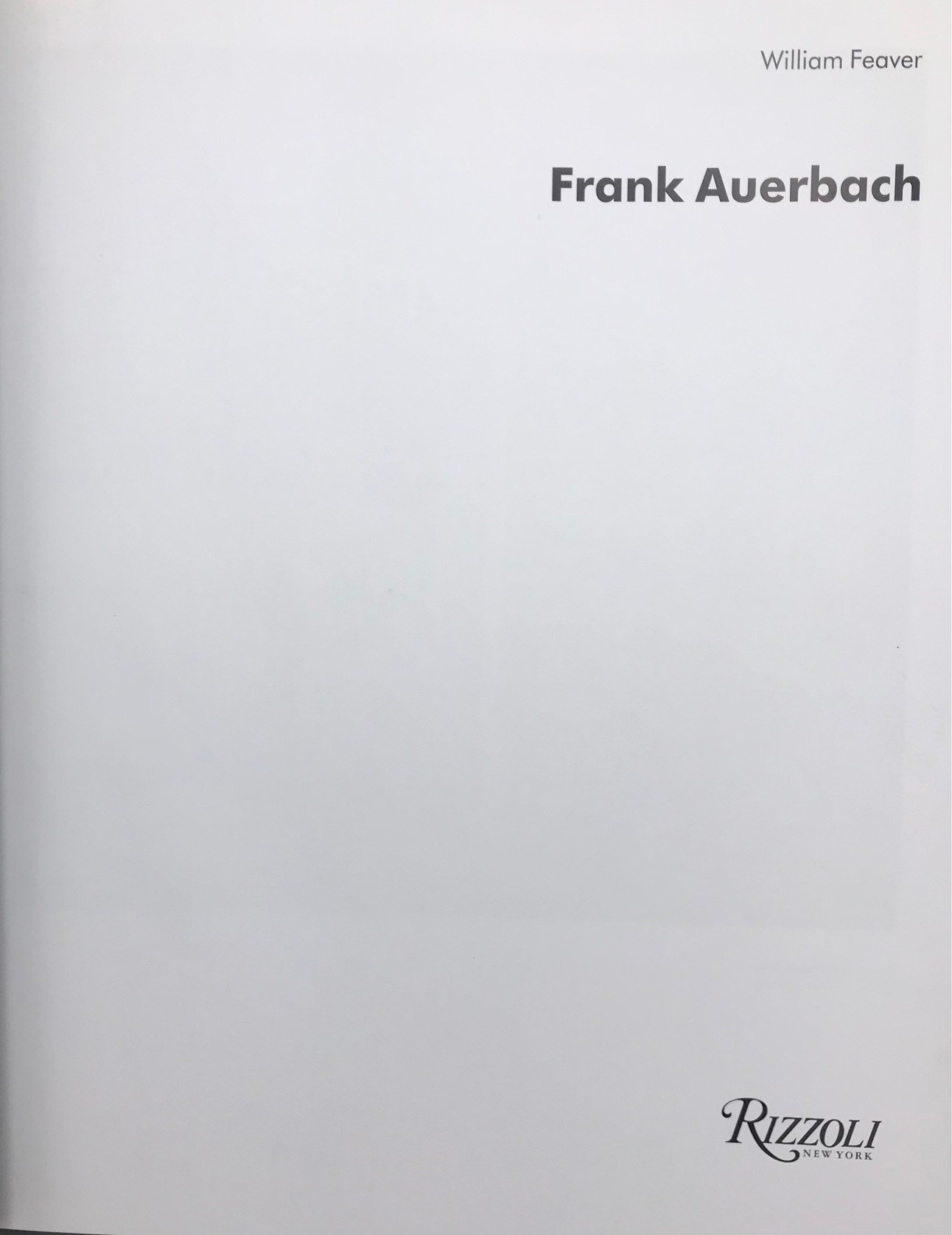 FRANK AUERBACH, by William Feaver - 2009 [DJ, Slipcase] | Panoply