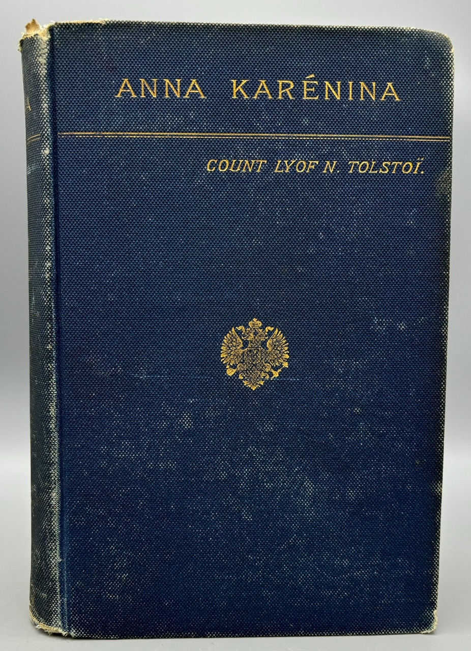 ANNA KARÉNINA, by Leo Tolstoy - 1886 [1st U.S. Edition] | Panoply