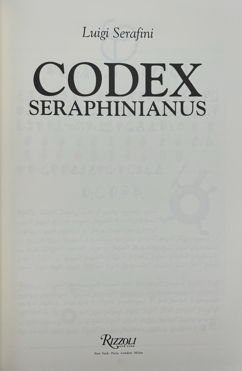 CODEX SERAPHINIANUS, by Luigi Serafini - 2013 [Signed Deluxe Ed