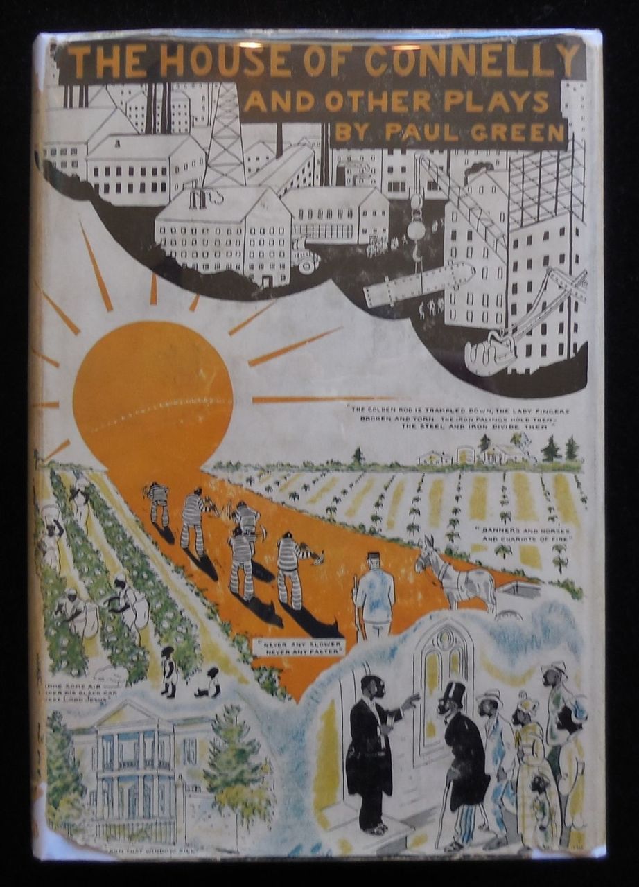 HOUSE OF CONNELLY & OTHER PLAYS, by Paul Green - 1931 [2nd Print]