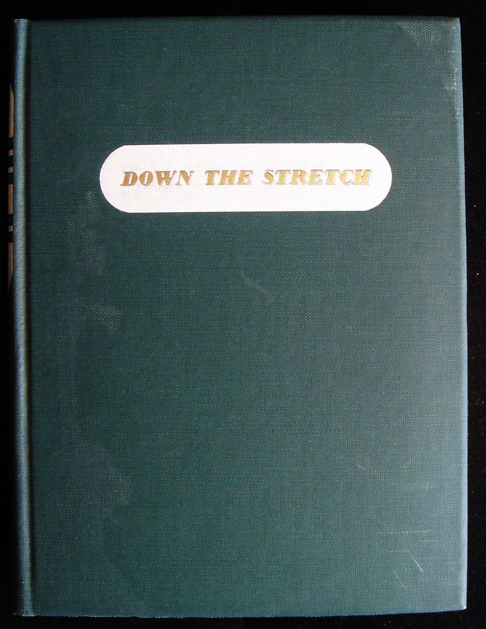 DOWN THE STRETCH:THE STORY OF COLONEL MATT J. WINN, by Frank Menke 1944 [signed]