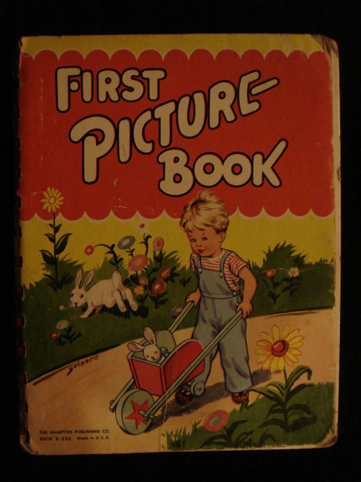 First Picture Book Hampton Publishing Co Children Kid Illustrated Learning 1945
