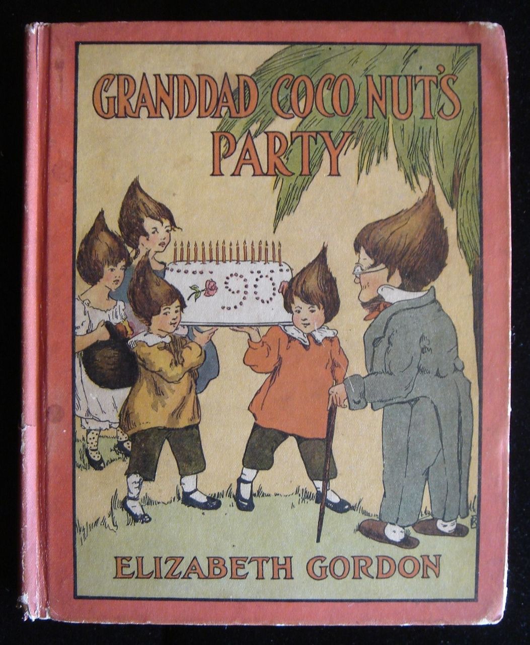 Granddad Coco Nut's Party Elizabeth Gordon Beem Illustrated Old Children's 1914