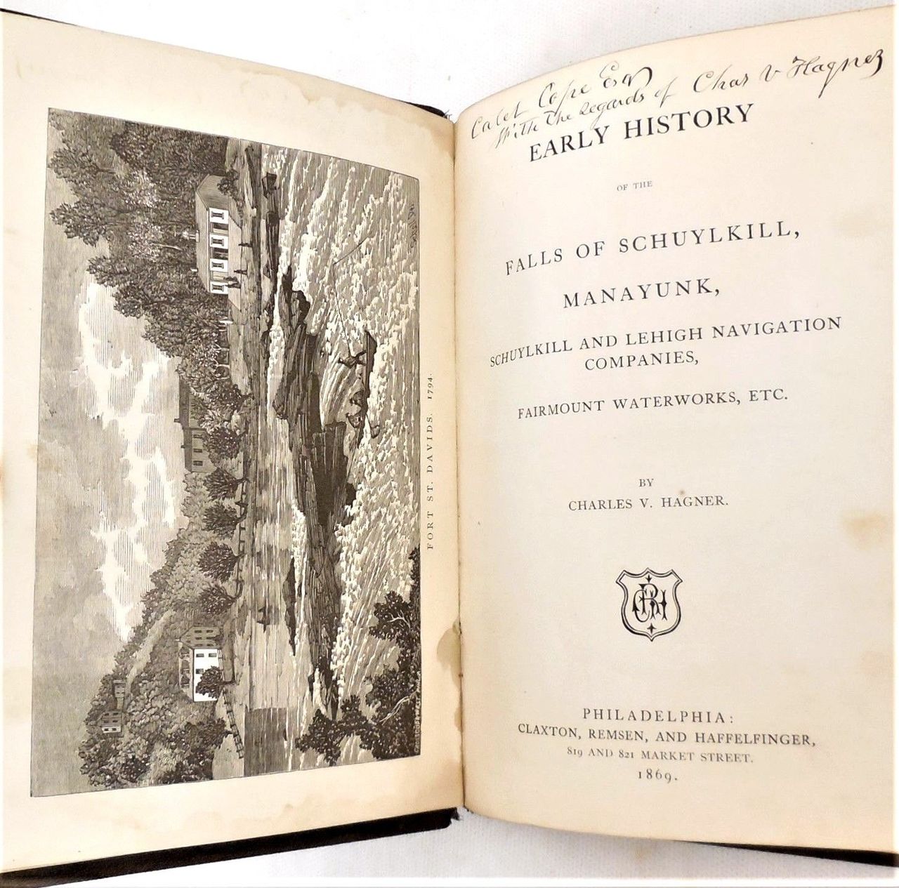 HISTORY: FALLS OF THE SCHUYLKILL Chas V Hagner Signed 1881 Farimount Manayunk PA