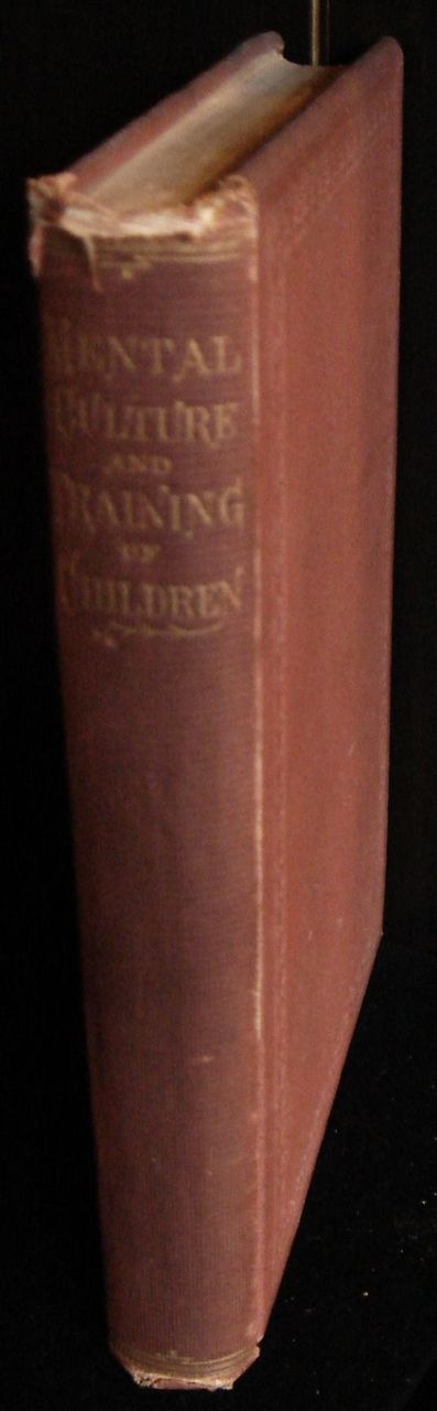 MENTAL CULTURE AND THE TRAINING OF A CHILD, Chavesse
