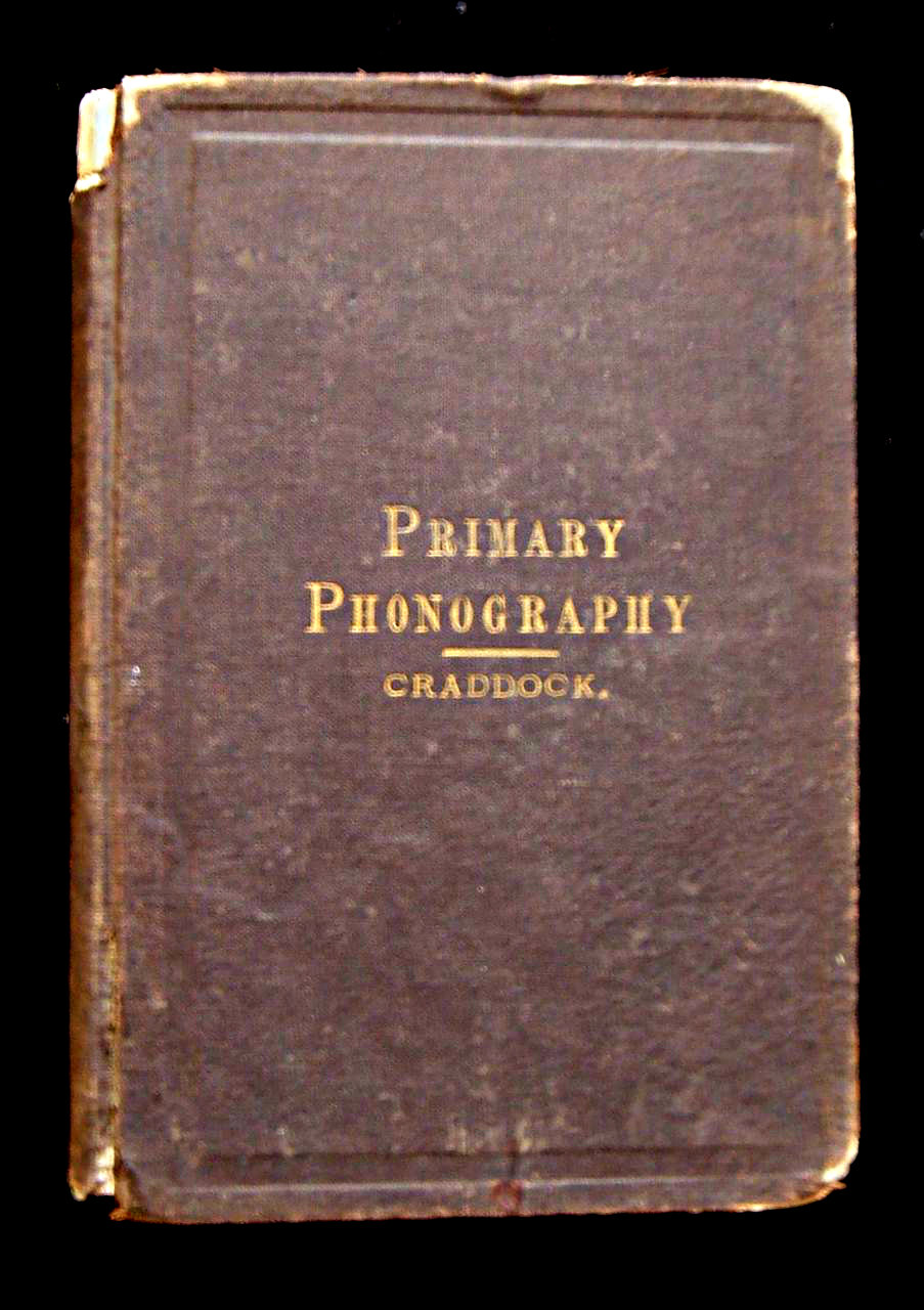 PRIMARY PHONOGRAPHY (Pitman), by Ida C. Craddock - 1882 [1st Ed]