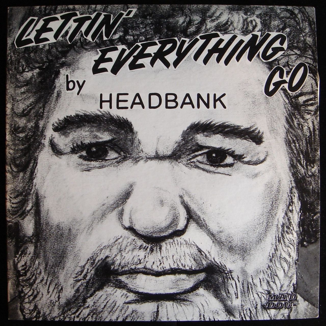 LP: Headbank, on LETTIN EVERTHING GO - 1981