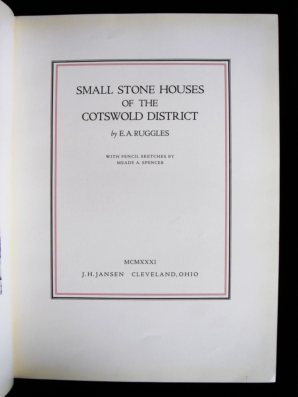 SMALL STONE HOUSES OF COTSWOLD Inscribed: VAN ROOTEN Bookplate Hampden & Spencer