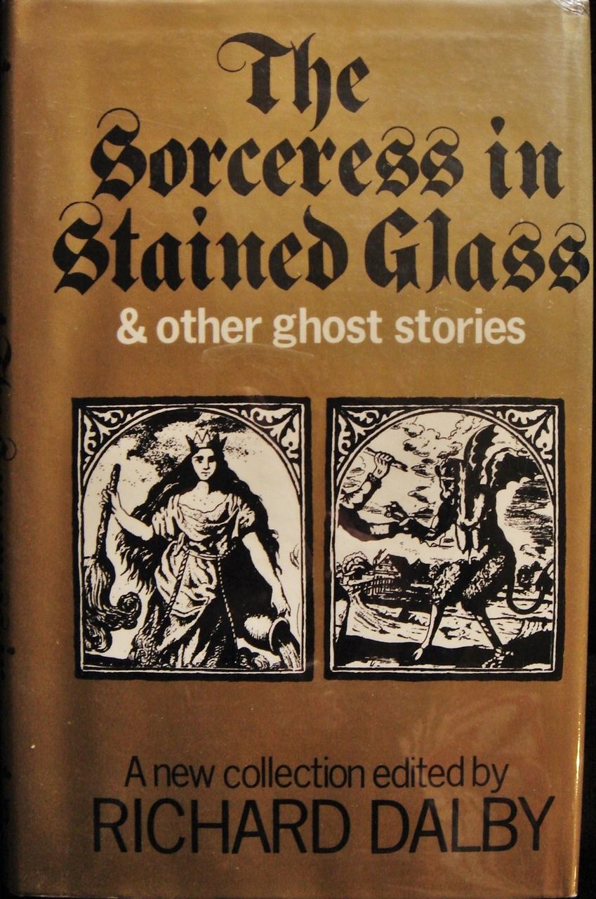 SORCERESS IN STAINED GLASS Dalby Burrage Ghosts Horror 1971 SCARCE DJ Ex Libris