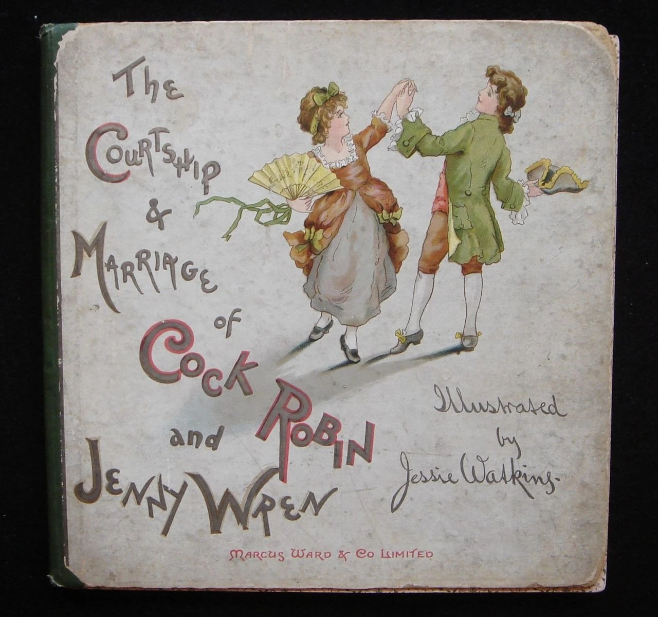 THE COURTSHIP AND MARRIAGE OF COCK ROBBIN AND JENNY WREN, by Jessie Watkins 1890