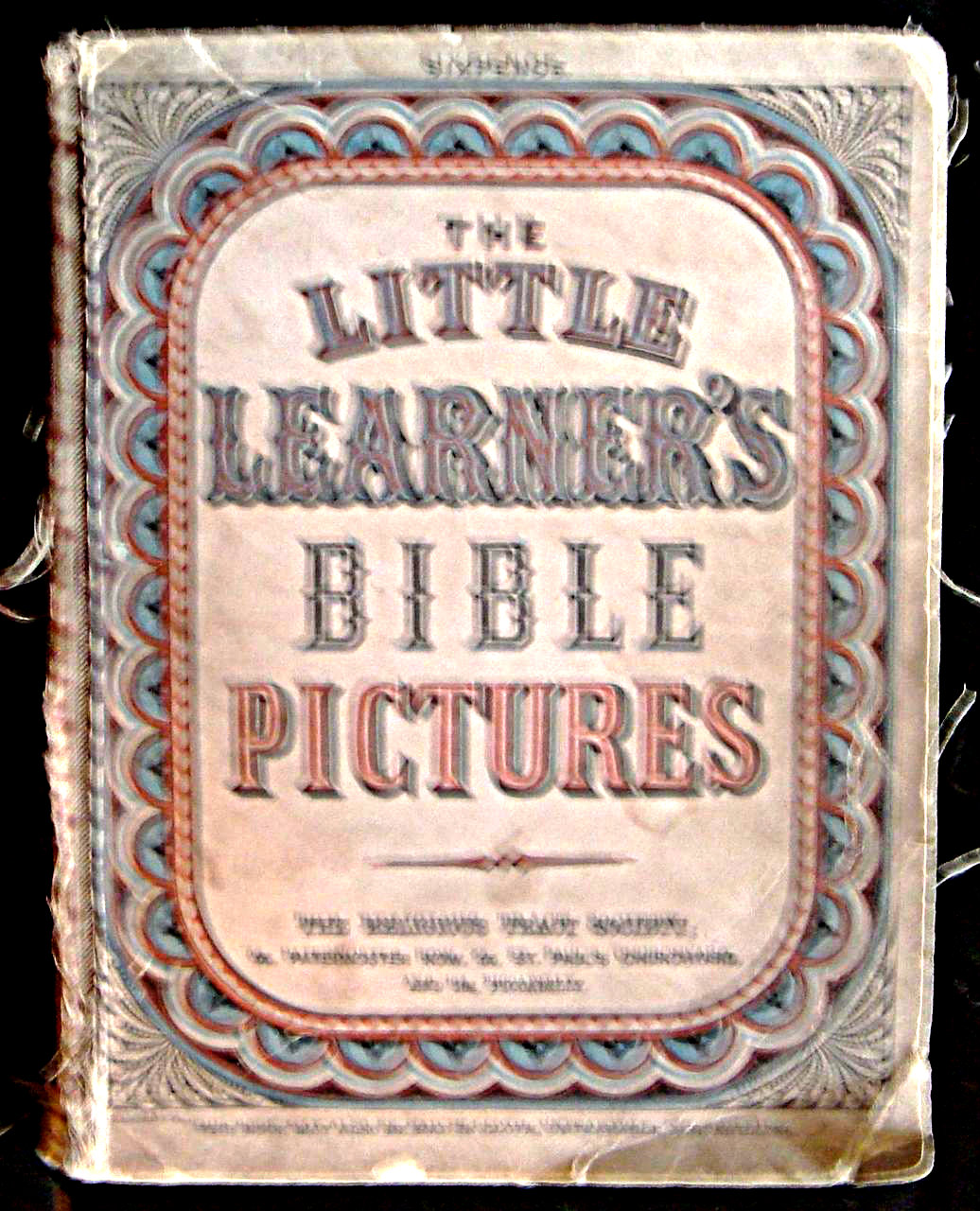 THE LITTLE LEARNER'S BIBLE PICTURES, by RTS, illustrations by Harold Copping - c.1910