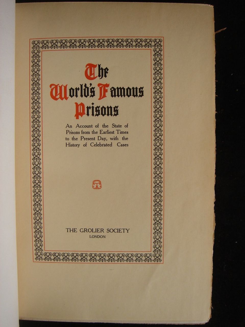 ENGLISH PRISONS [Vol II]: Chronicles of Newgate: From the 18th Century to its Demolition, by Major Arthur Griffiths - c.1910 [Ltd Ed - Grolier]