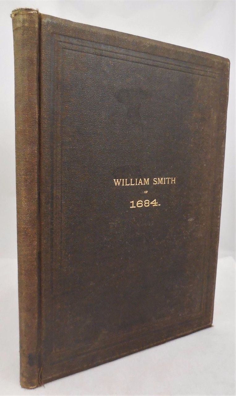 GENEALOGY OF WILLIAM SMITH OF WRIGHTSTOWN, BUCKS COUNTY PA, by Josiah B. Smith - 1883