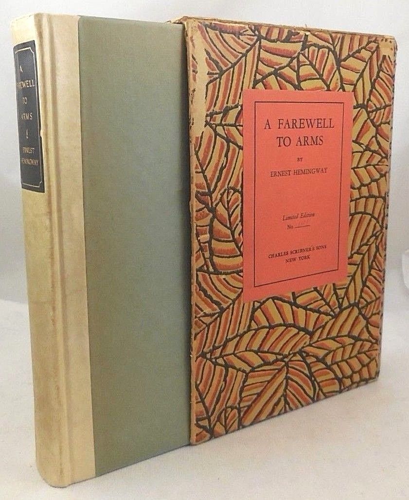 A FAREWELL TO ARMS, by Ernest Hemingway - 1919 [Signed Ltd Ed]