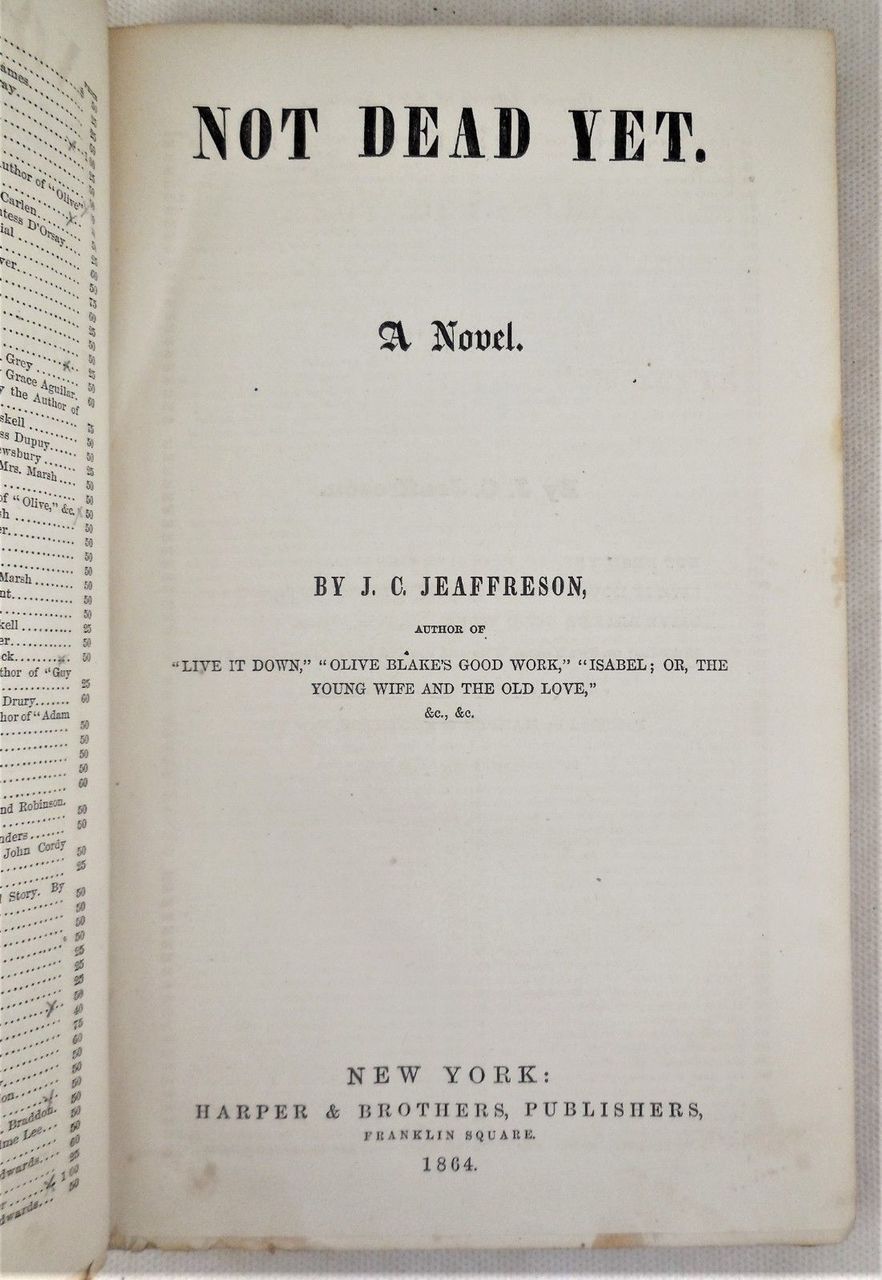 NOT DEAD YET, by J.C. Jeaffreson - 1864