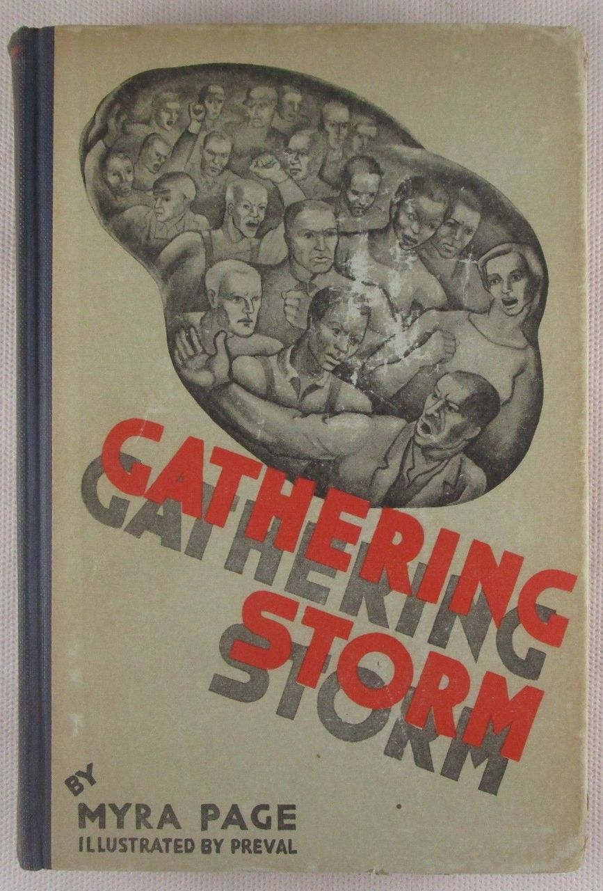 THE GATHERING STORM: A STORY OF THE BLACK BELT, by Myra Page - 1932 [1st Ed]