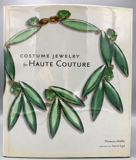 洋書COSTUME JEWELRY FOR HAUTE COUTURE Costume Jewelry for Haute Couture by Florence Müller | Goodreads