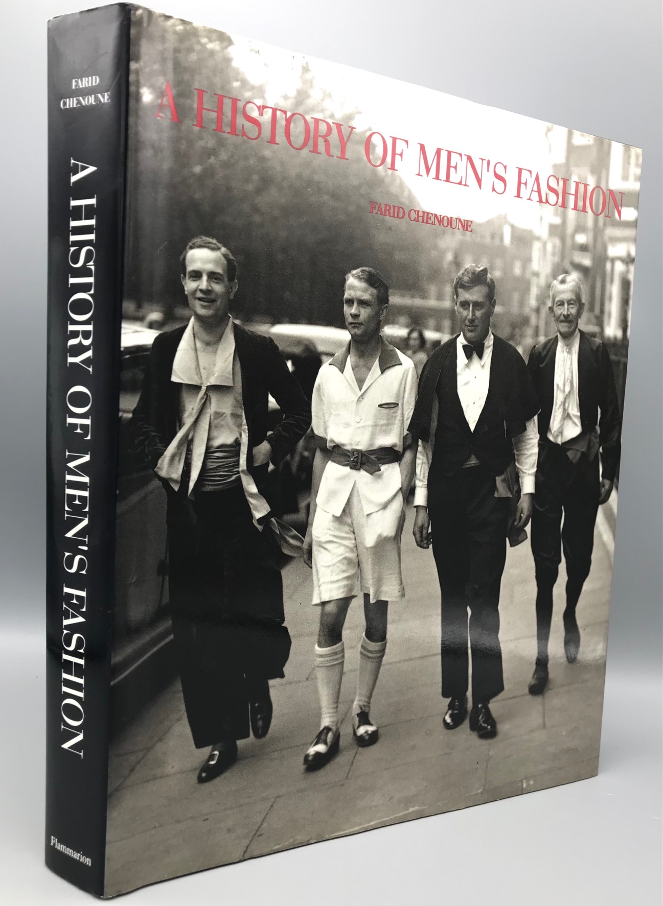 A HISTORY OF MEN'S FASHION, by Farid Chenoune - 1993 [DJ]