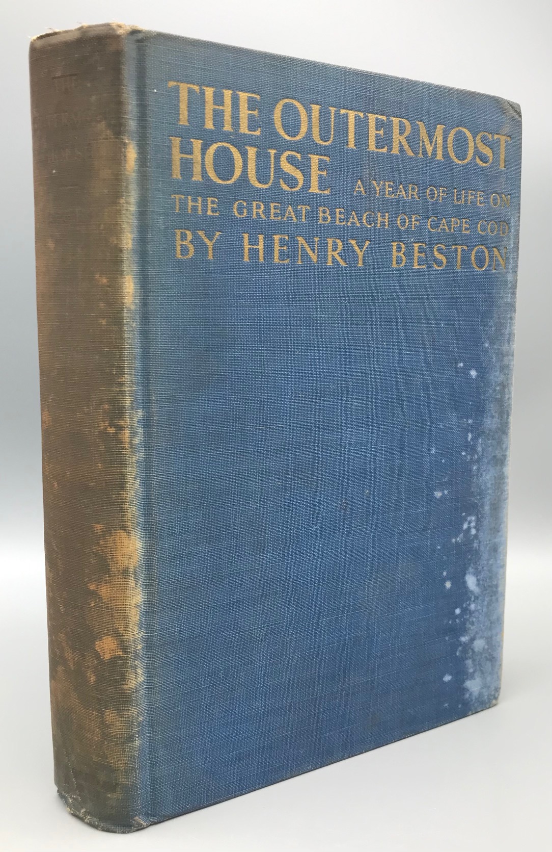 THE OUTERMOST HOUSE: A YEAR OF LIFE ON THE GREAT BEACH OF CAPE COD, by Henry Beston and William A. Bradford - 1930