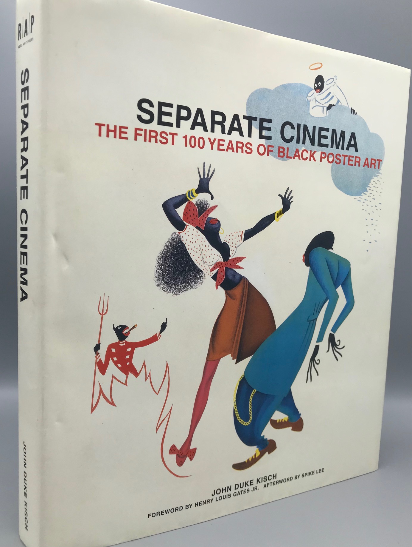 SEPARATE CINEMA: THE FIRST 100 YEARS OF BLACK POSTER ART, by John