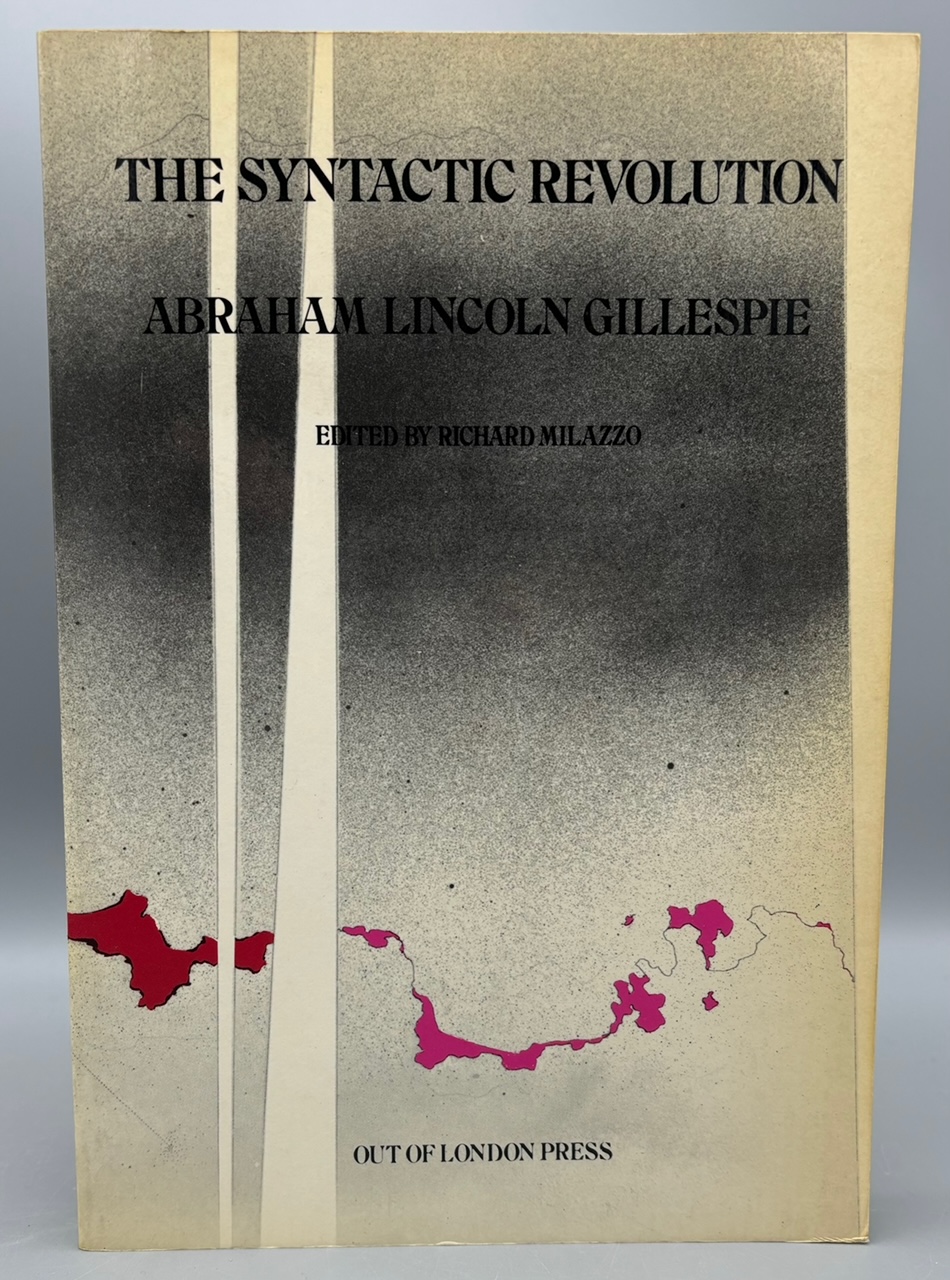 THE SYNTACTIC REVOLUTION, by Abraham Lincoln Gillespie