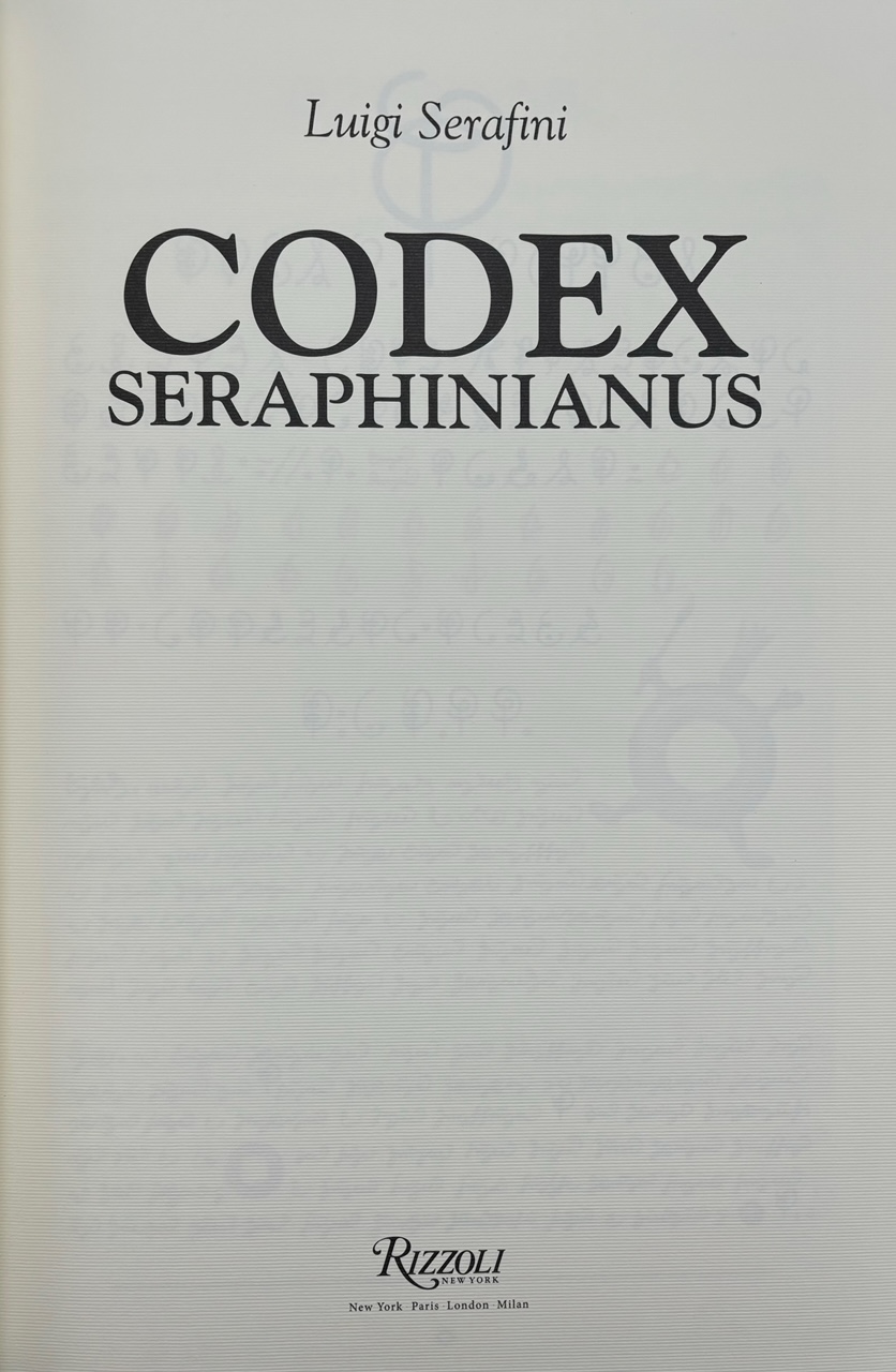 CODEX SERAPHINIANUS, by Luigi Serafini - 2013 [Signed Deluxe