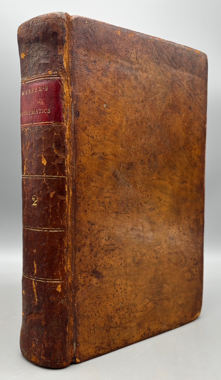 MATHEMATICS, VOL. II, by Samuel Webber - 1801 [1st Ed., Leather]