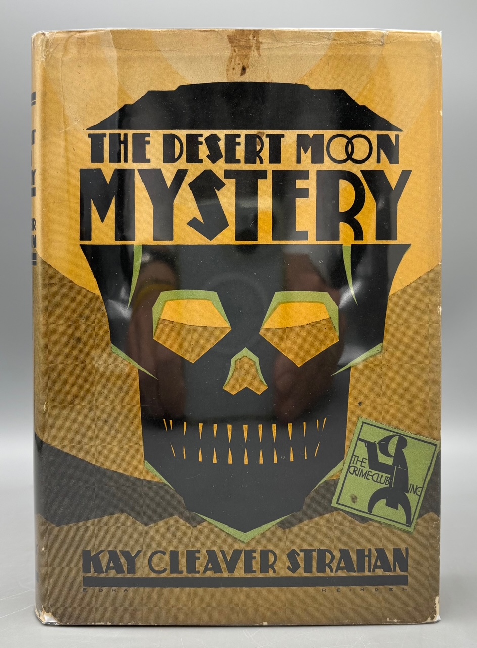 THE DESERT MOON MYSTERY,  by Kay Cleaver Strahan - 1928 [1st Ed./DJ]
