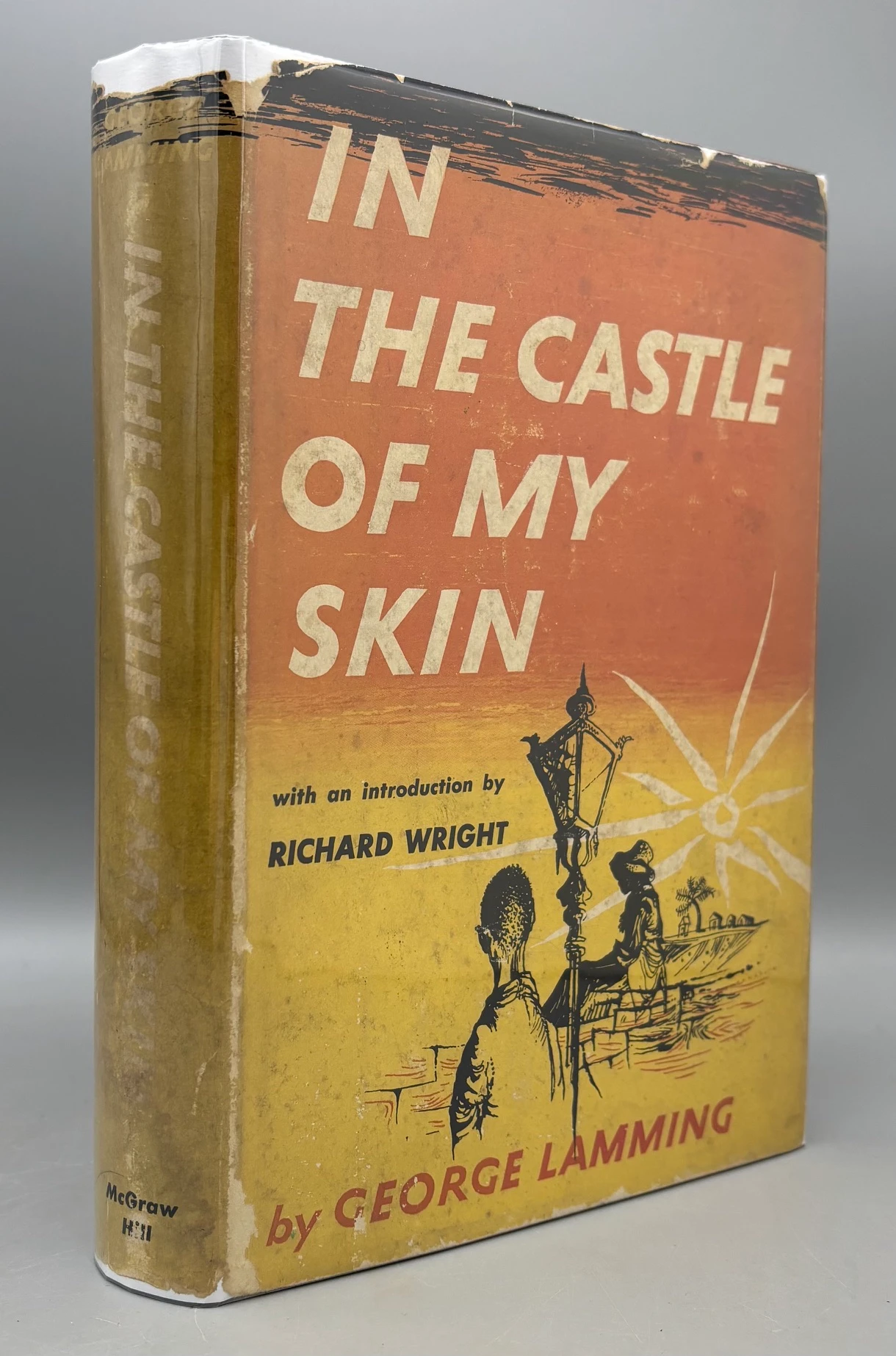 IN THE CASTLE OF MY SKIN, by George Lamming - 1953 [First Ed. / DJ]